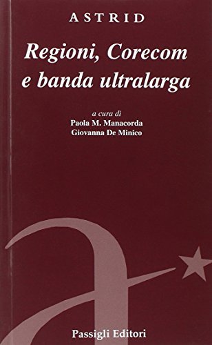 Regioni, Corecom e banda ultralarga | Immagine principale