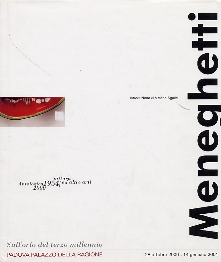 Renato Meneghetti : pittura e altre arti 1954-1999 | Immagine principale