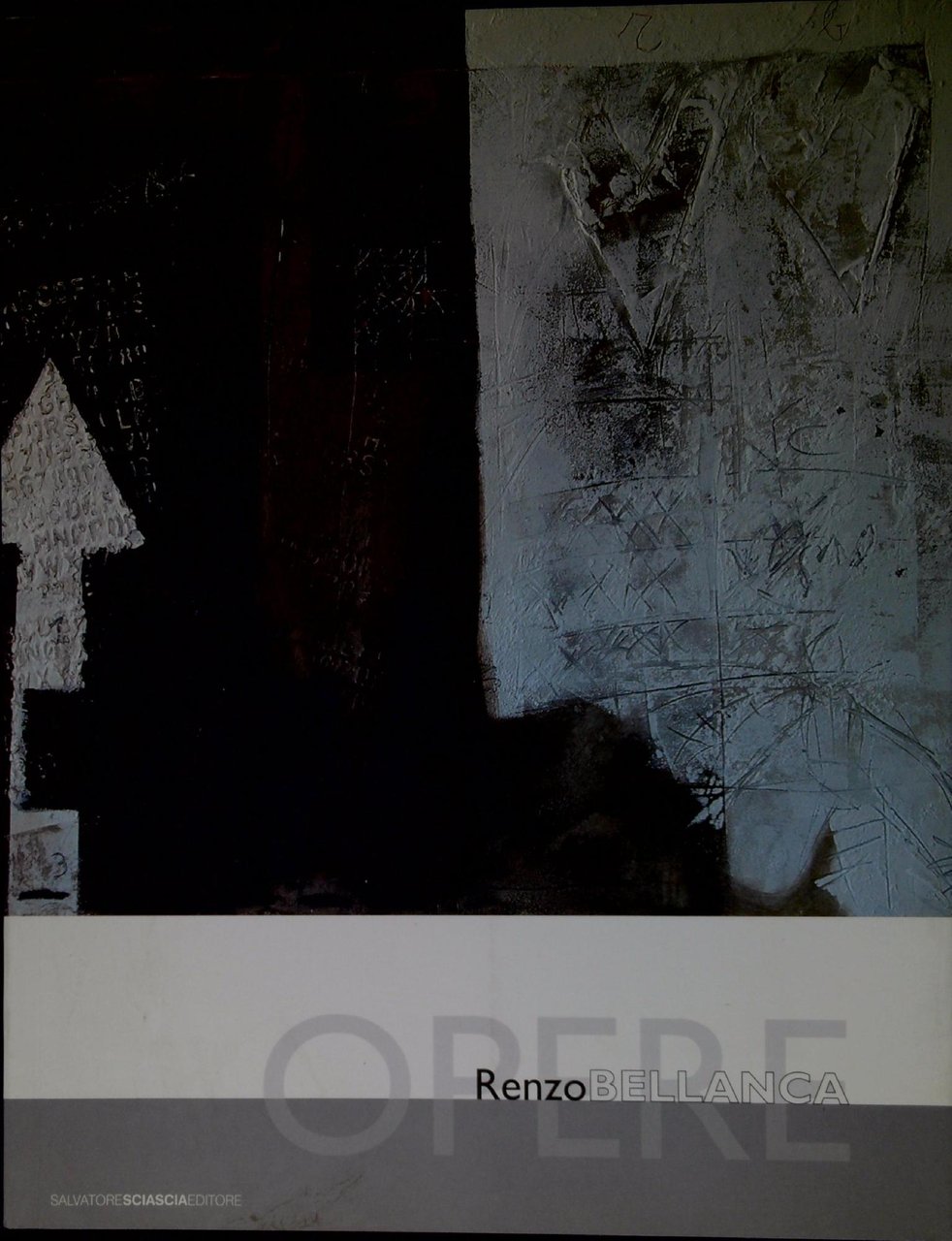 Renzo Bellanca : opere stratigrafie plastiche