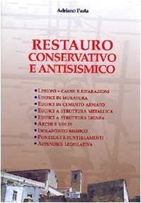 Restauro conservativo e antisismico