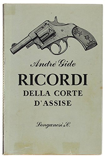 Ricordi Della Corte D'assise