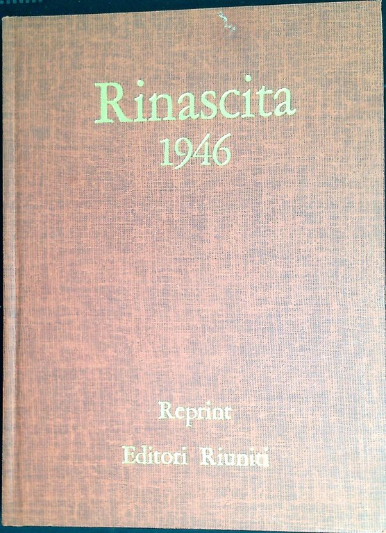 Rinascita (1944-1945 1946 1947 1948)