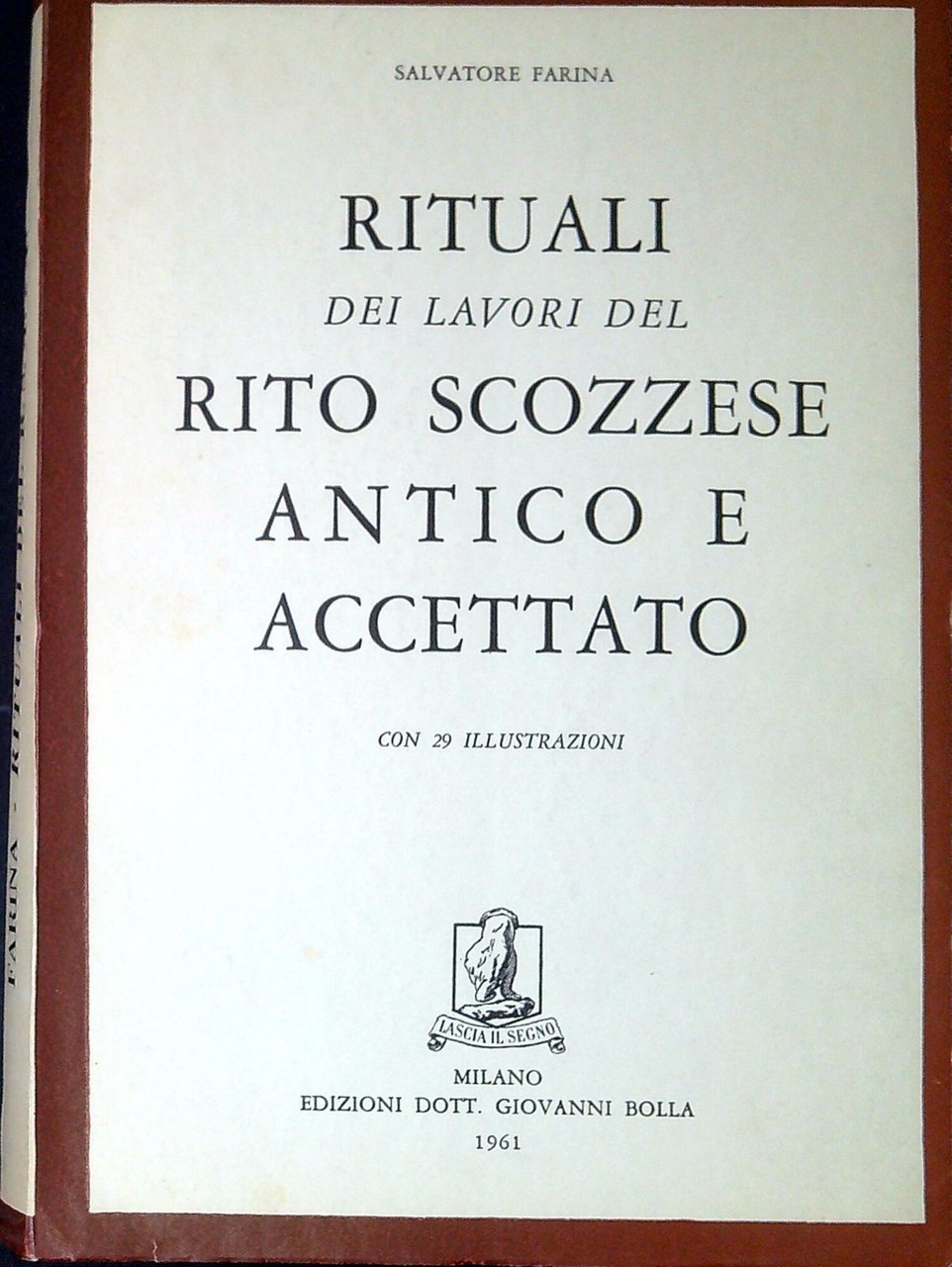 Rituali dei lavori del rito scozzese antico e accettato