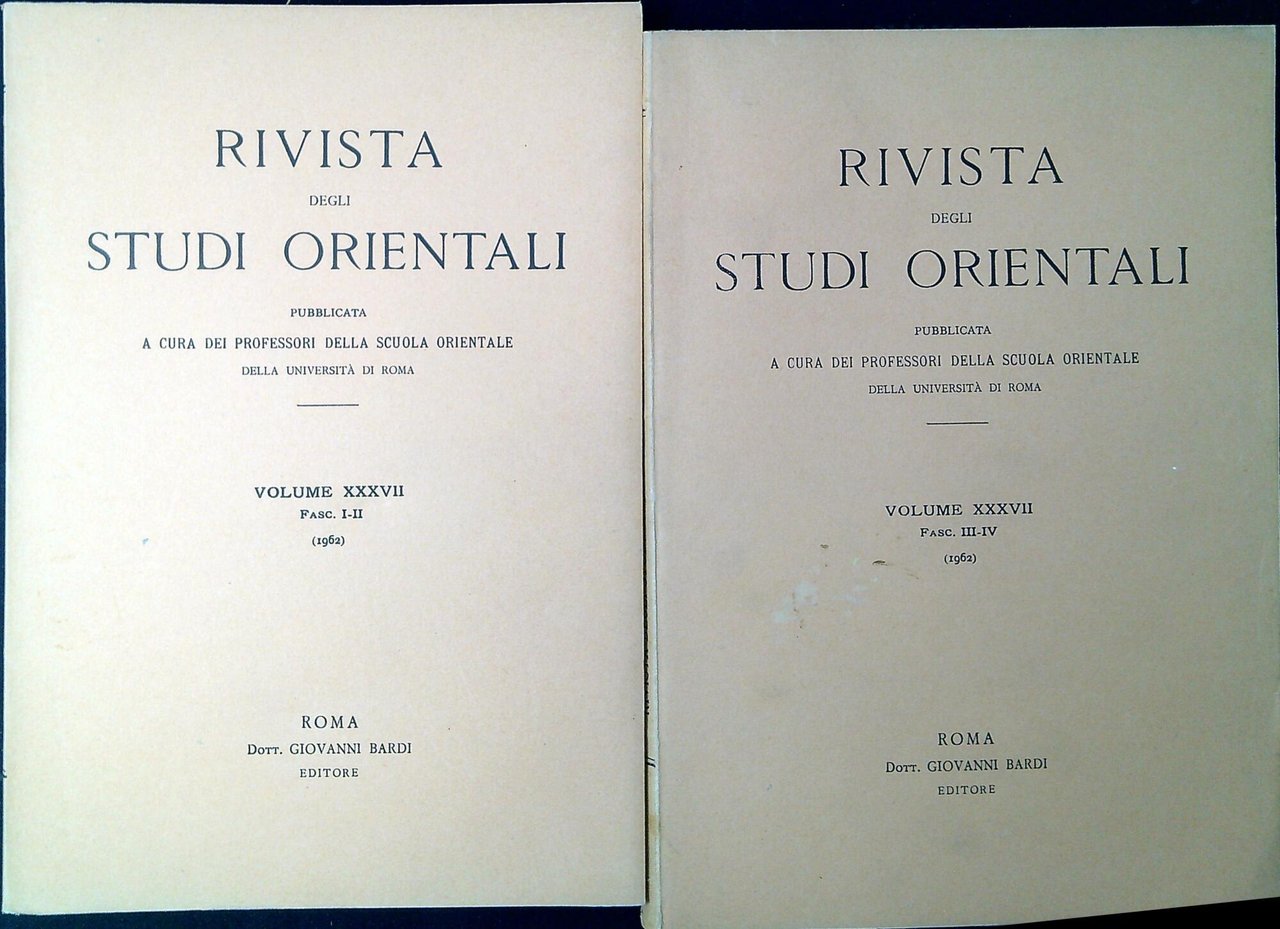 Rivista degli Studi orientali. Volume XXXVII Fasc-1-4 1962