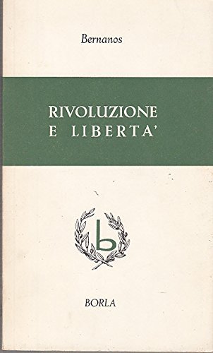 Rivoluzione e liberta'