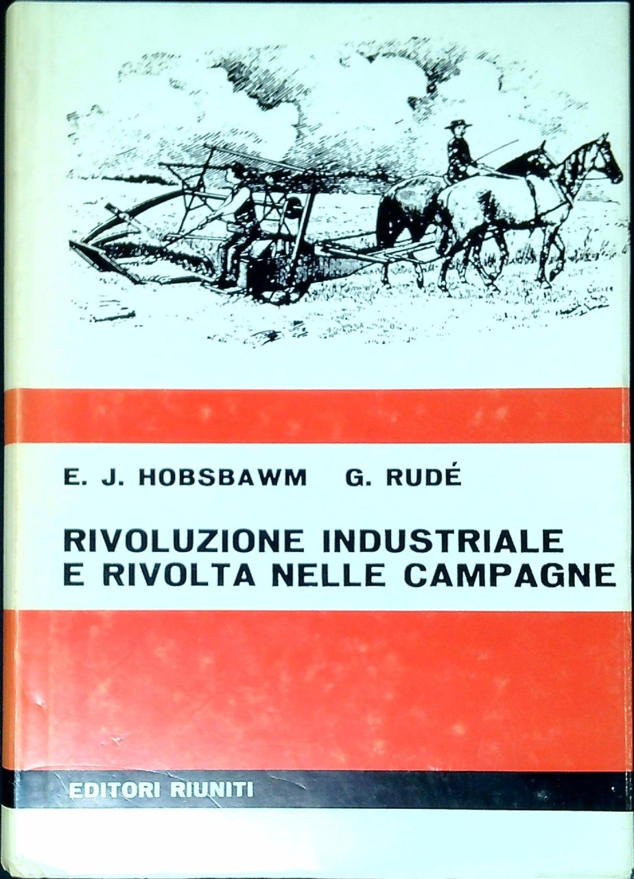 RIVOLUZIONE INDUSTRIALE E RIVOLTA NELLE CAMPAGNE | Immagine principale