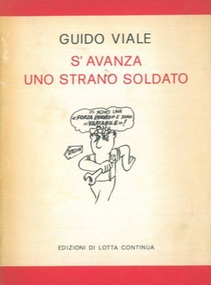 S' Avanza Uno Strano Soldato