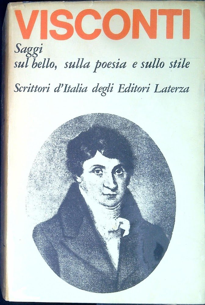 Saggi sul bello, sulla poesia e sullo stile : redazioni …