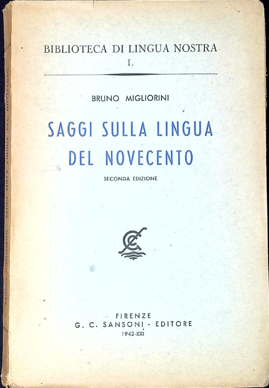 Saggi sulla Lingua del Novecento