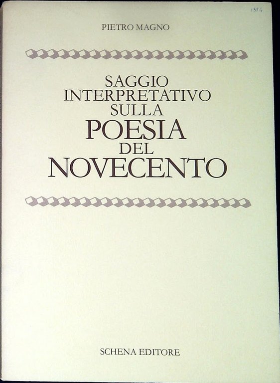 Saggio interpretativo sulla poesia del Novecento