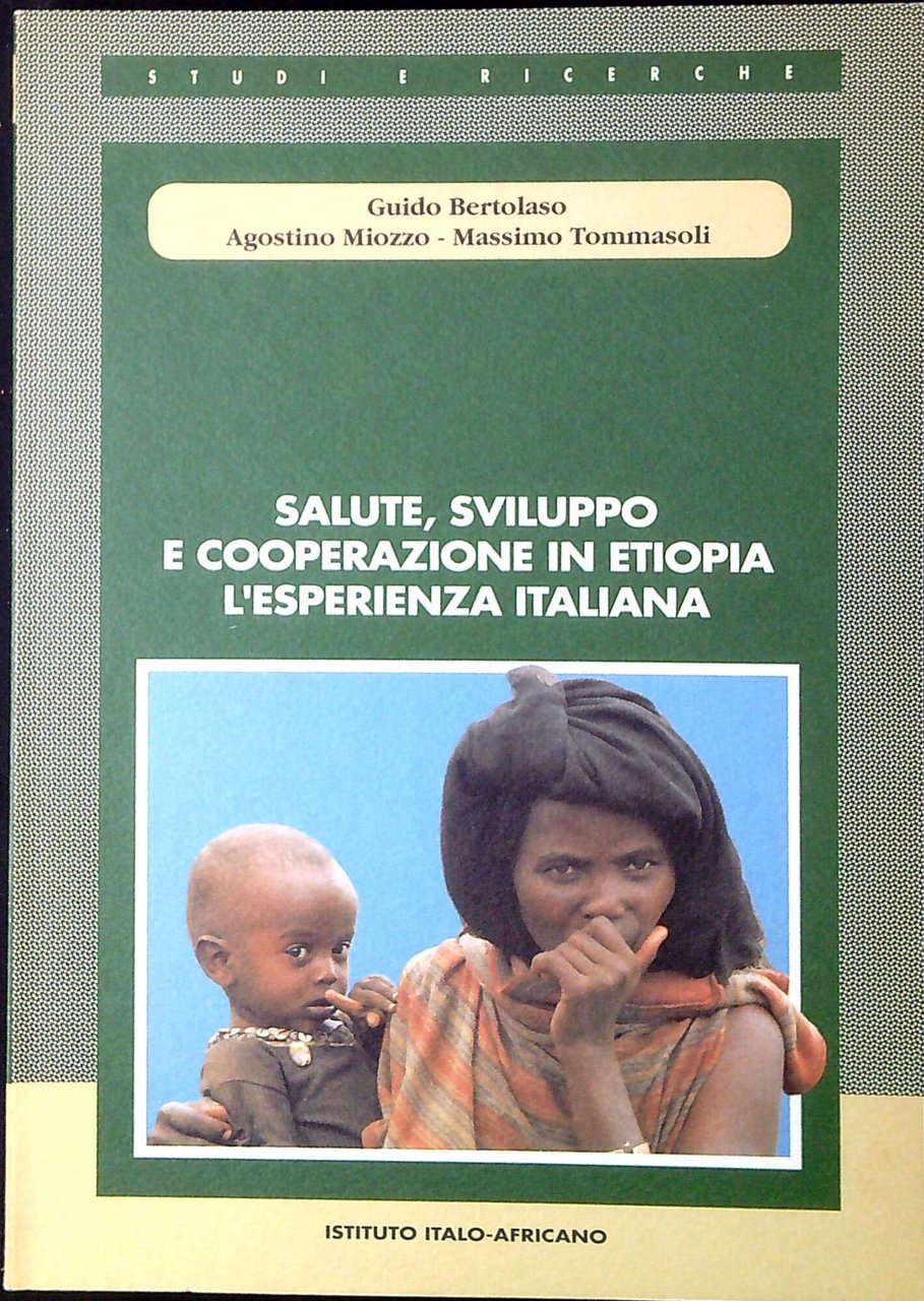 Salute, sviluppo e cooperazione in Etiopia : l'esperienza italiana | Immagine principale