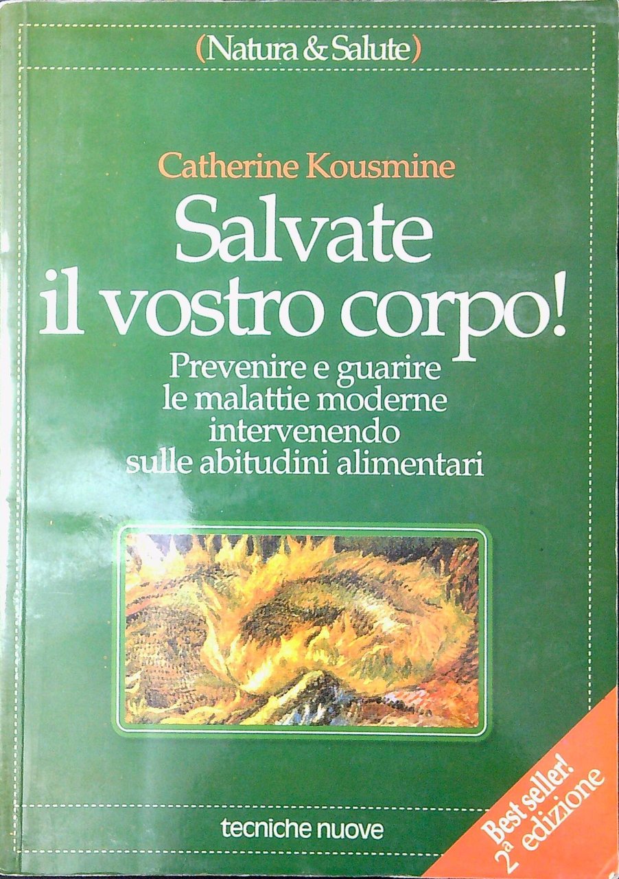 Salvate il vostro corpo! Prevenire e guarire le malattie moderne … | Immagine principale