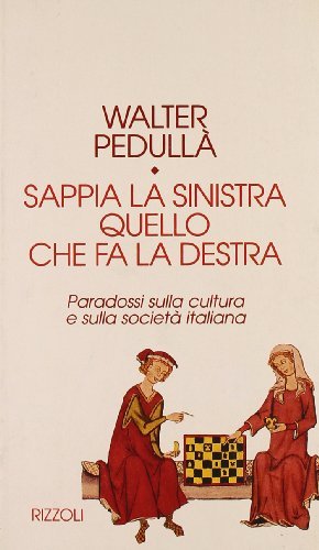 Sappia la Sinistra quello che fa la Destra | Immagine principale