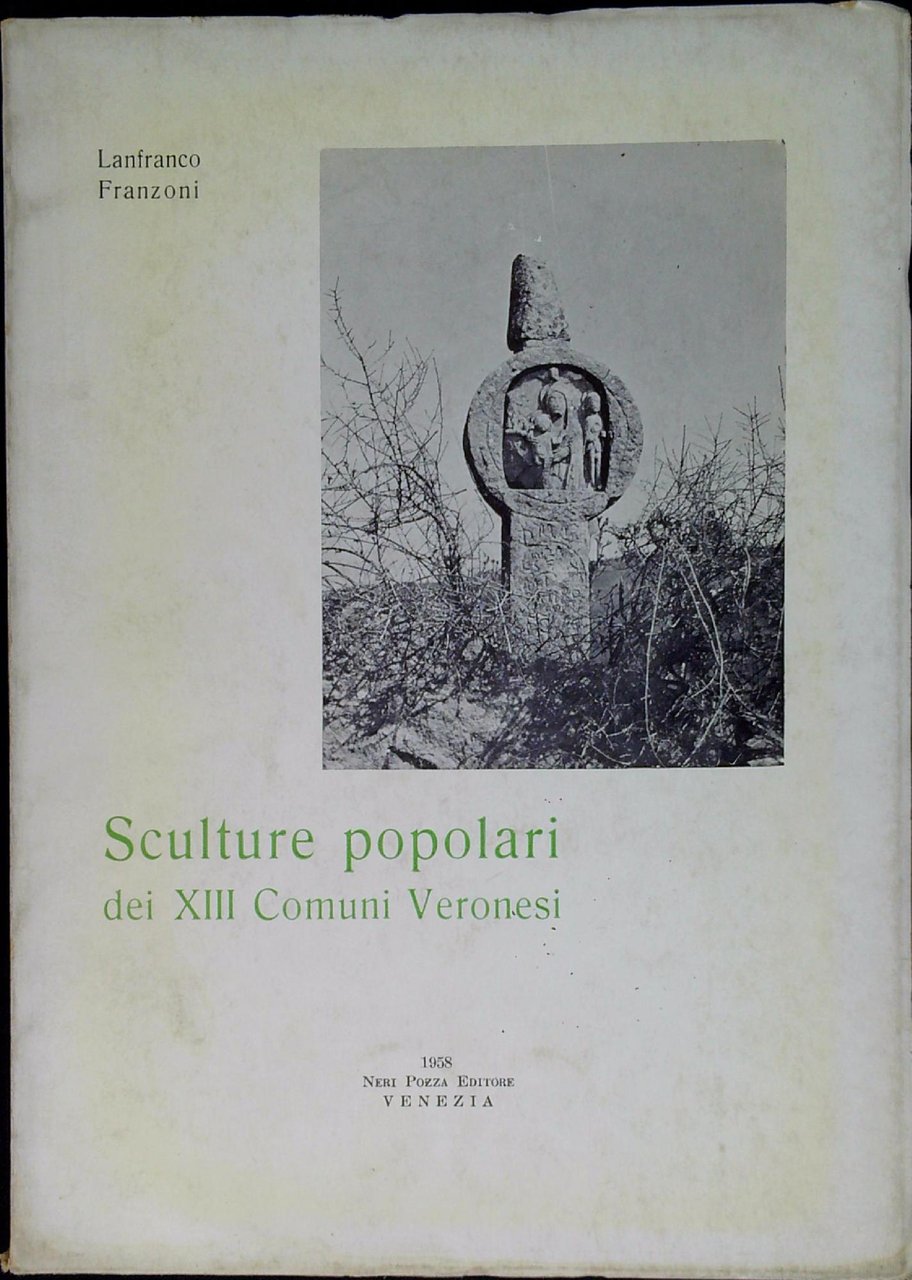 Sculture popolari dei 13 comuni veronesi | Immagine principale