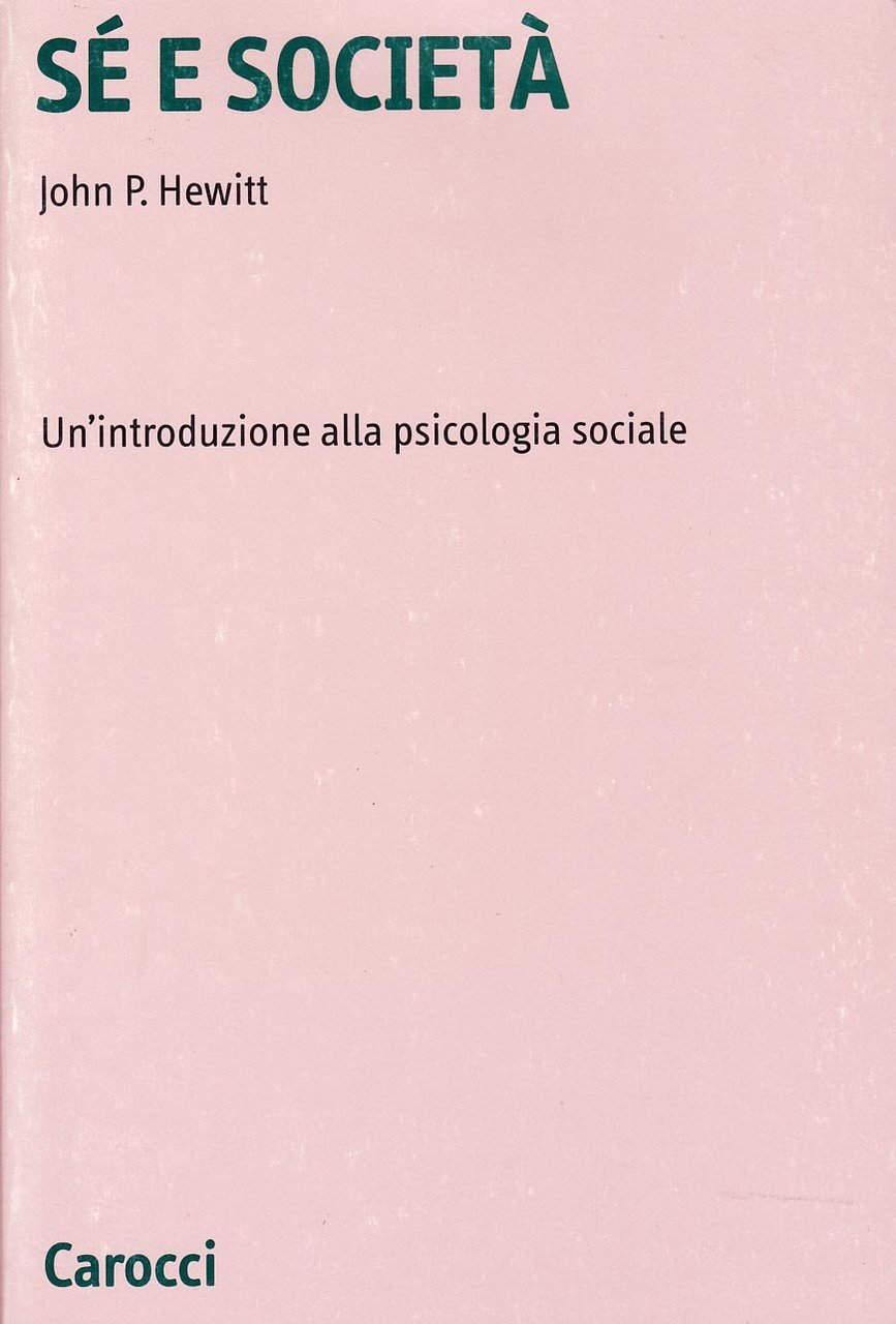 Sé e società. Un'introduzione alla psicologia sociale | Immagine principale