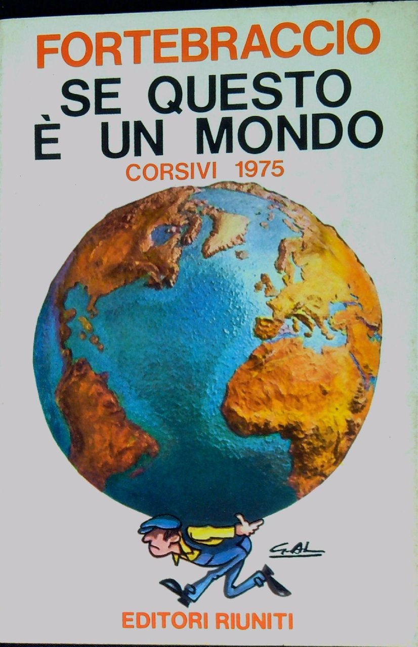 Se questo e un mondo. Corsivi 1975.