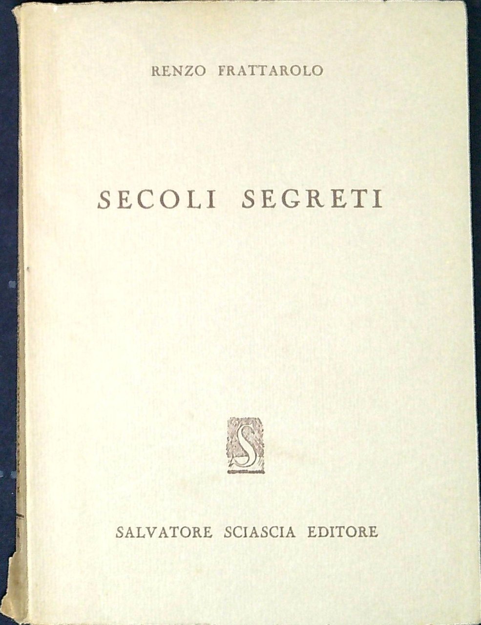 Secoli segreti : saggi e cronache | Immagine principale