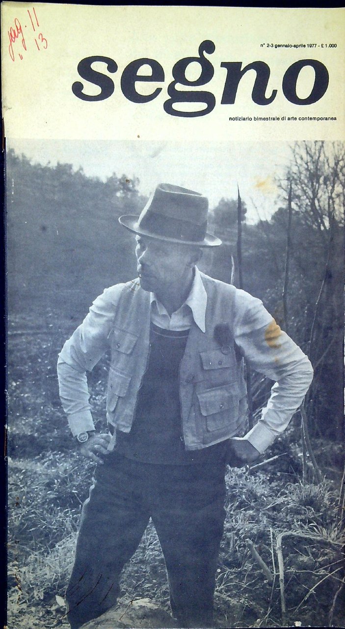 Segno Notiziario di arte contemporanea Lotto di 21 numeri dal …