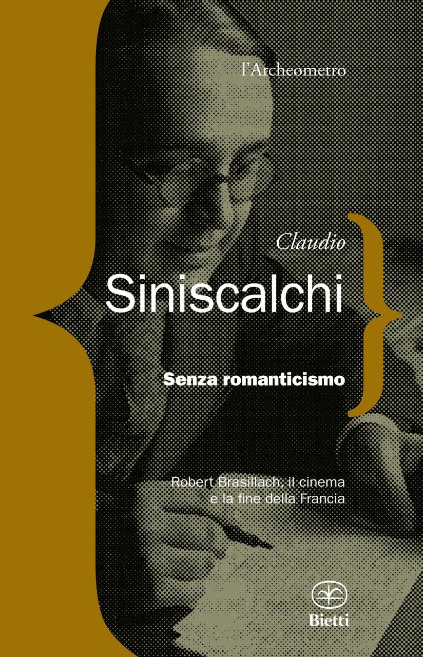 Senza romanticismo. Robert Brasilliach, il cinema e la fine della … | Immagine principale