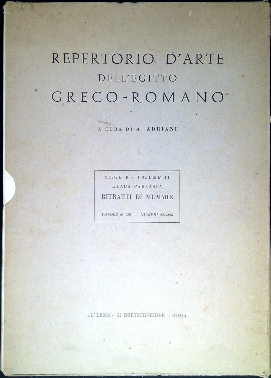 Serie B. 2: Ritratti di mummie : tavole 61-120, numeri …