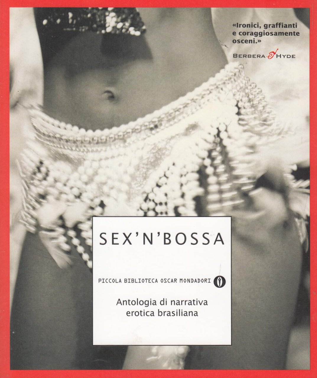 Sex'n'bossa. Antologia di narrativa erotica brasiliana | Immagine principale
