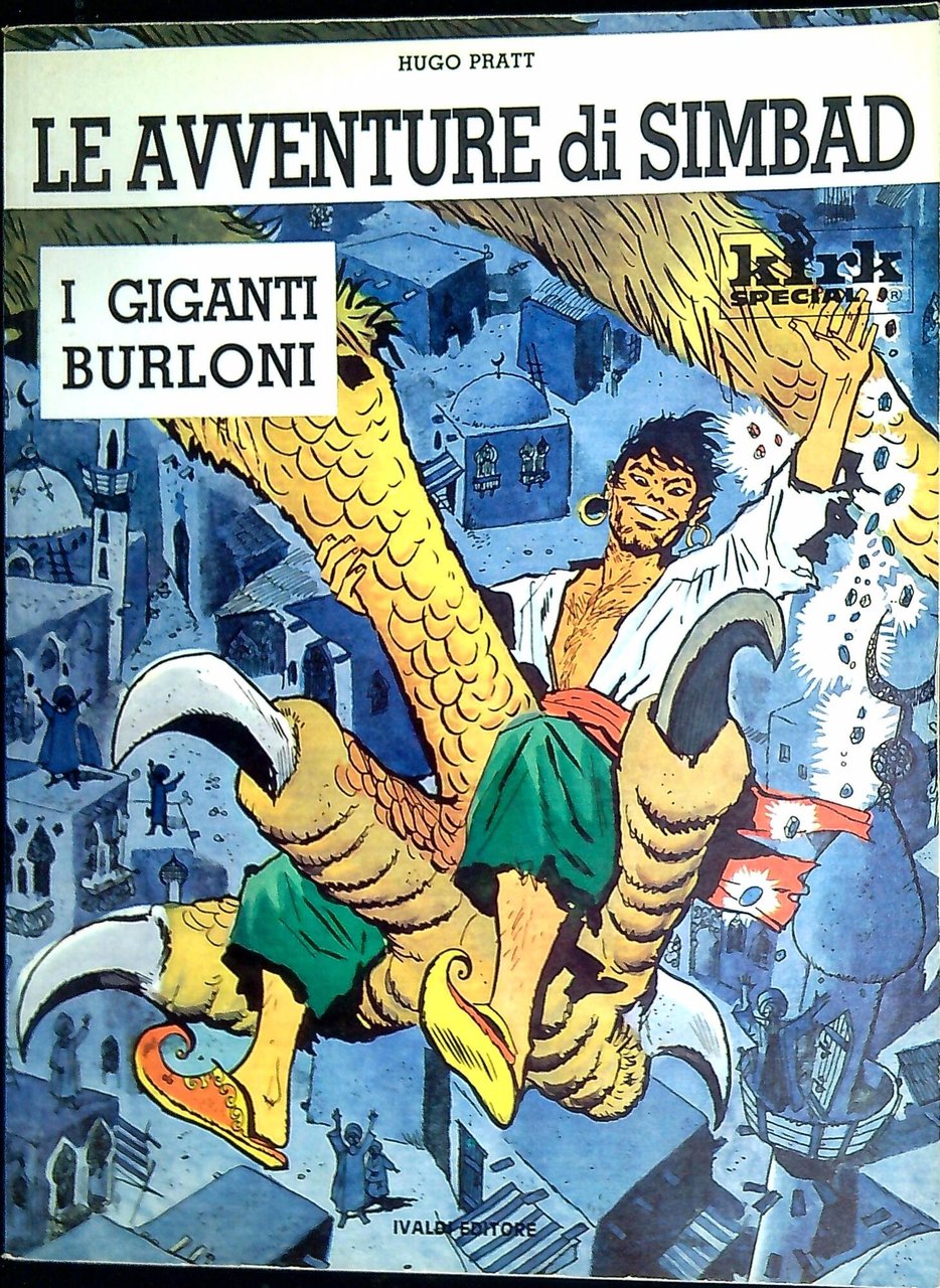 Simbad il marinaio ; e I giganti burloni