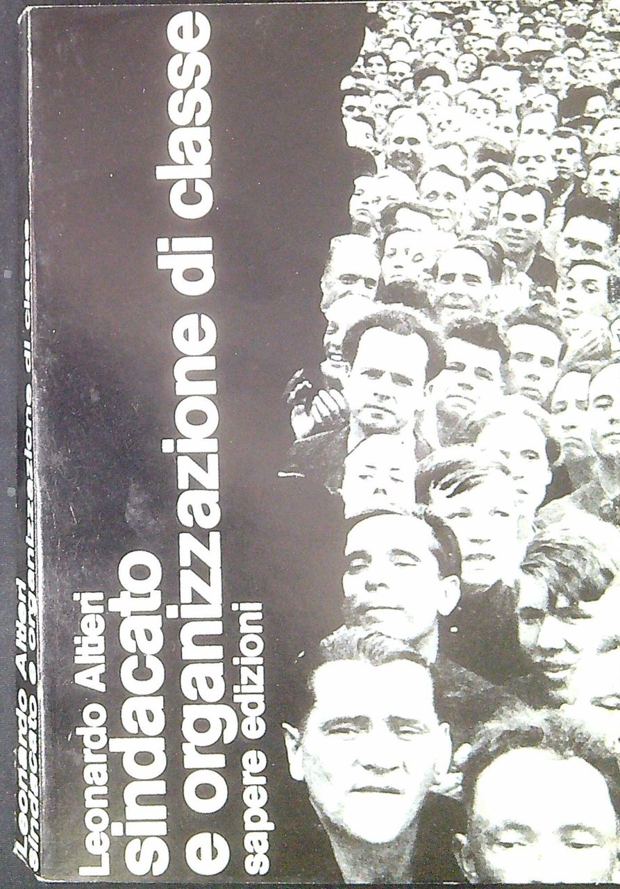 Sindacato e organizzazione di classe