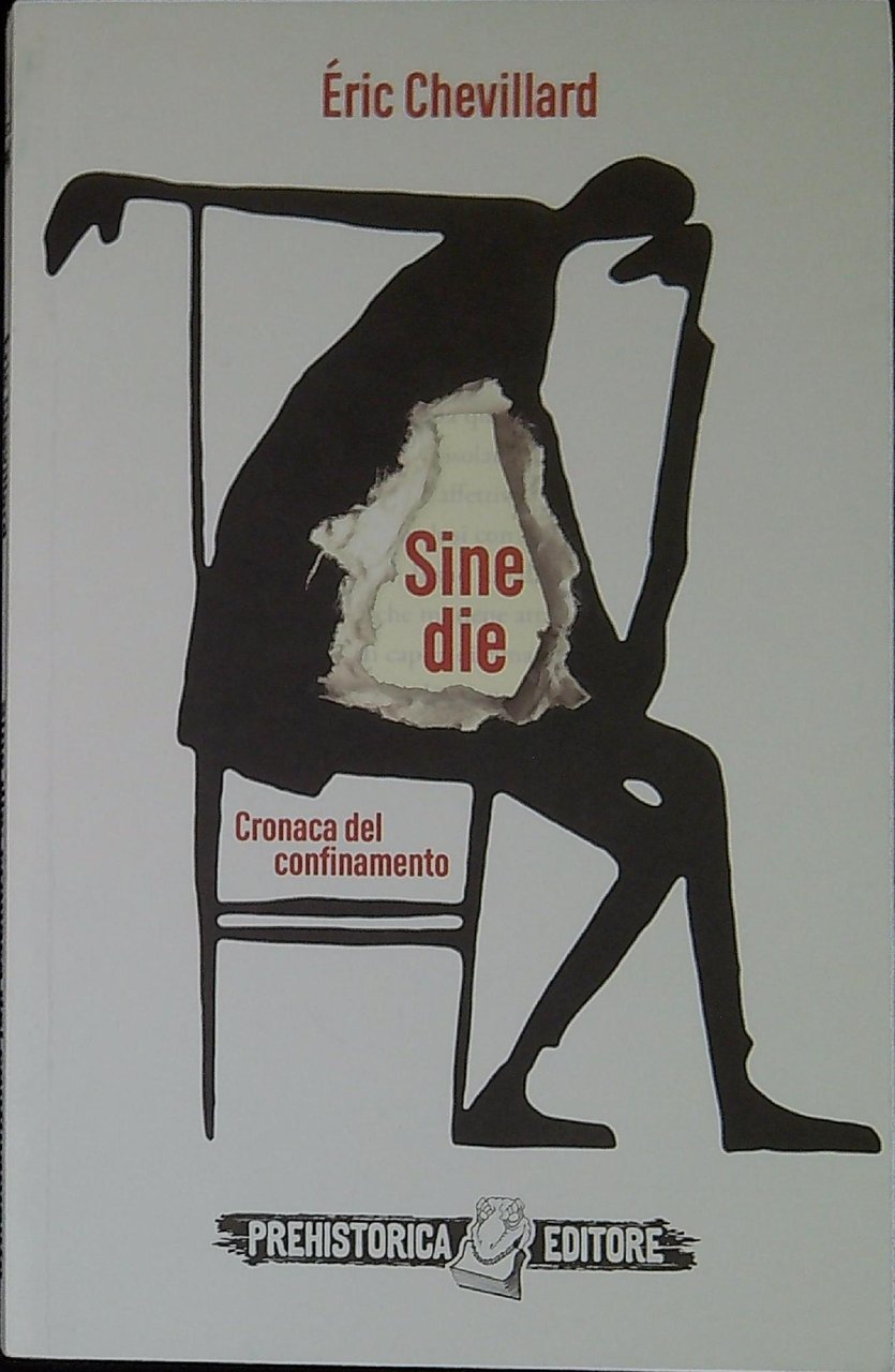 Sine die : cronaca del confinamento