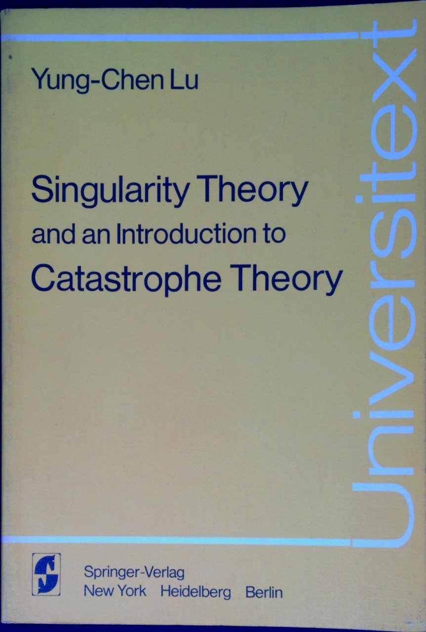 Singularity theory and an introduction to Catastrophe Theory