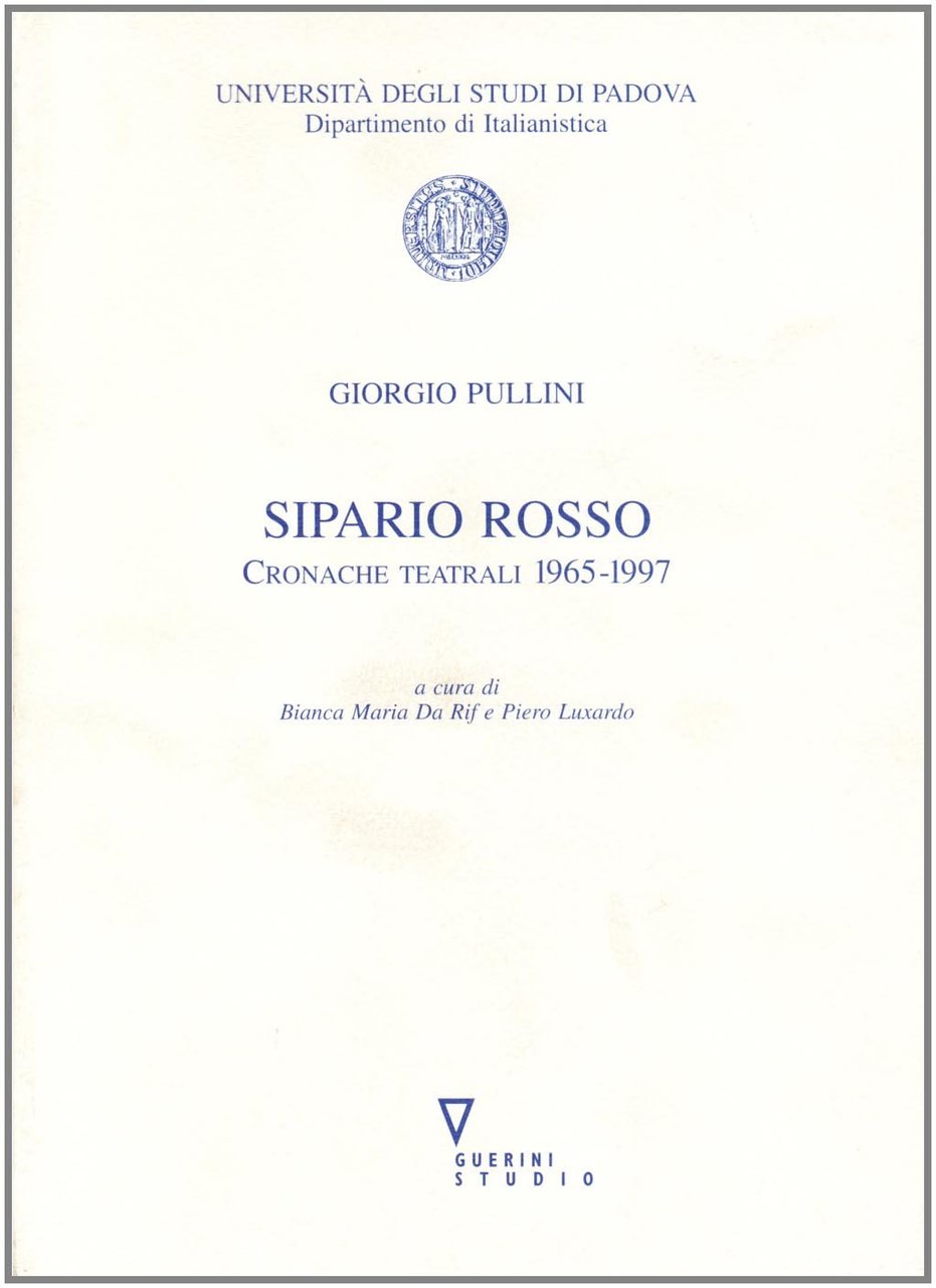 Sipario rosso. Cronache teatrali (1965-1997)