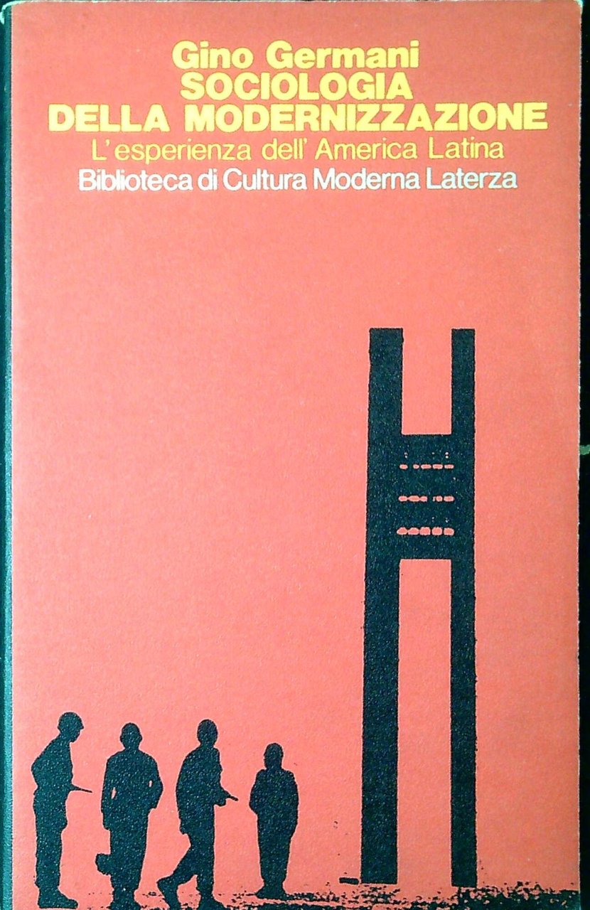 Sociologia della modernizzazione : l'esperienza dell'America latina | Immagine principale