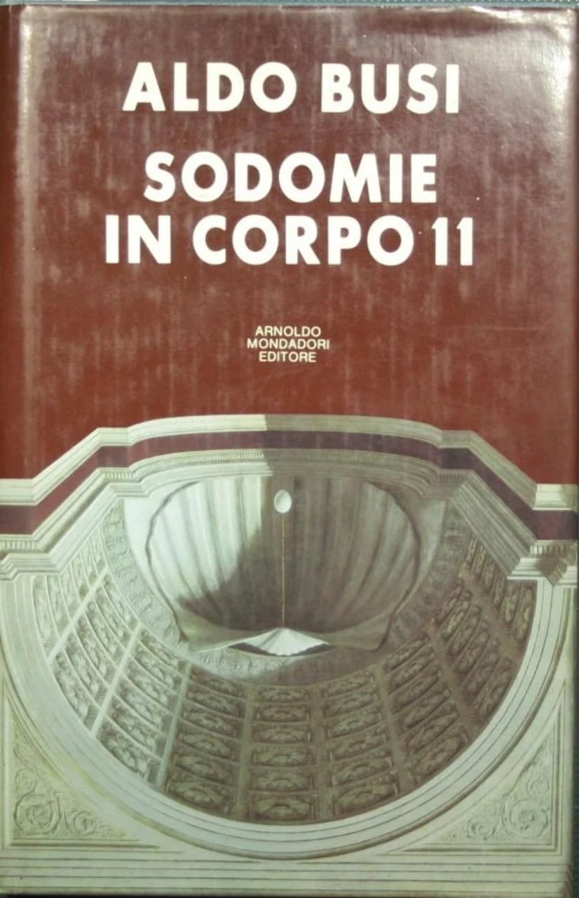 Sodomie in corpo 11. Non viaggio, non sesso e scrittura