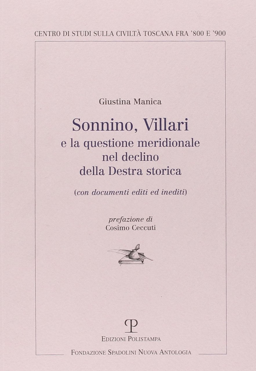 Sonnino, Villari e la questione meridionale nel declino della destra …