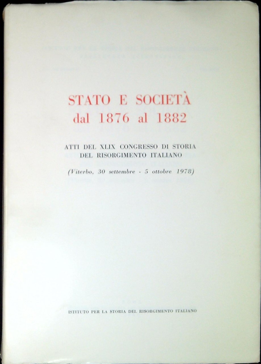 Stato e società dal 1876 al 1882