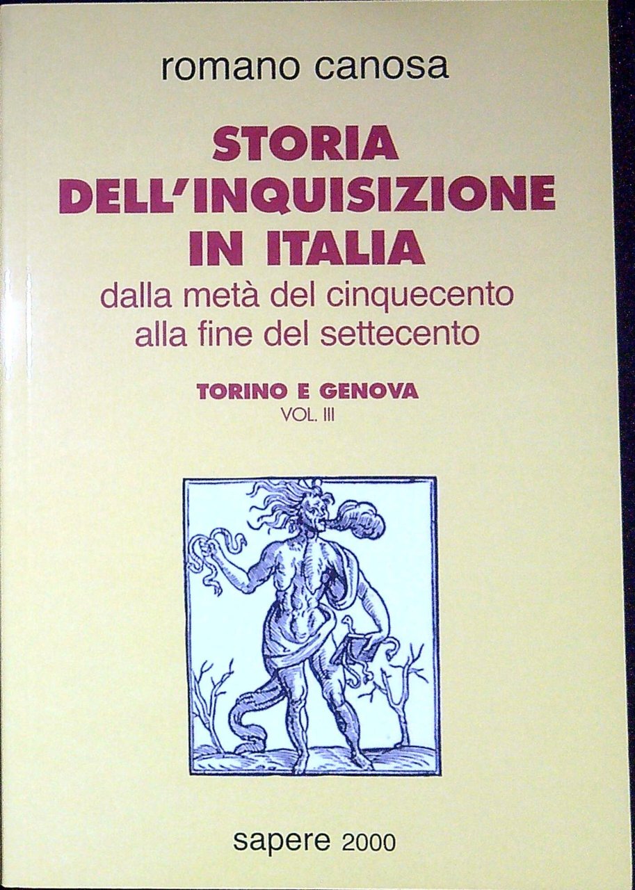 Storia dell'inquisizione in Italia dalla metà del Cinquecento alla fine …