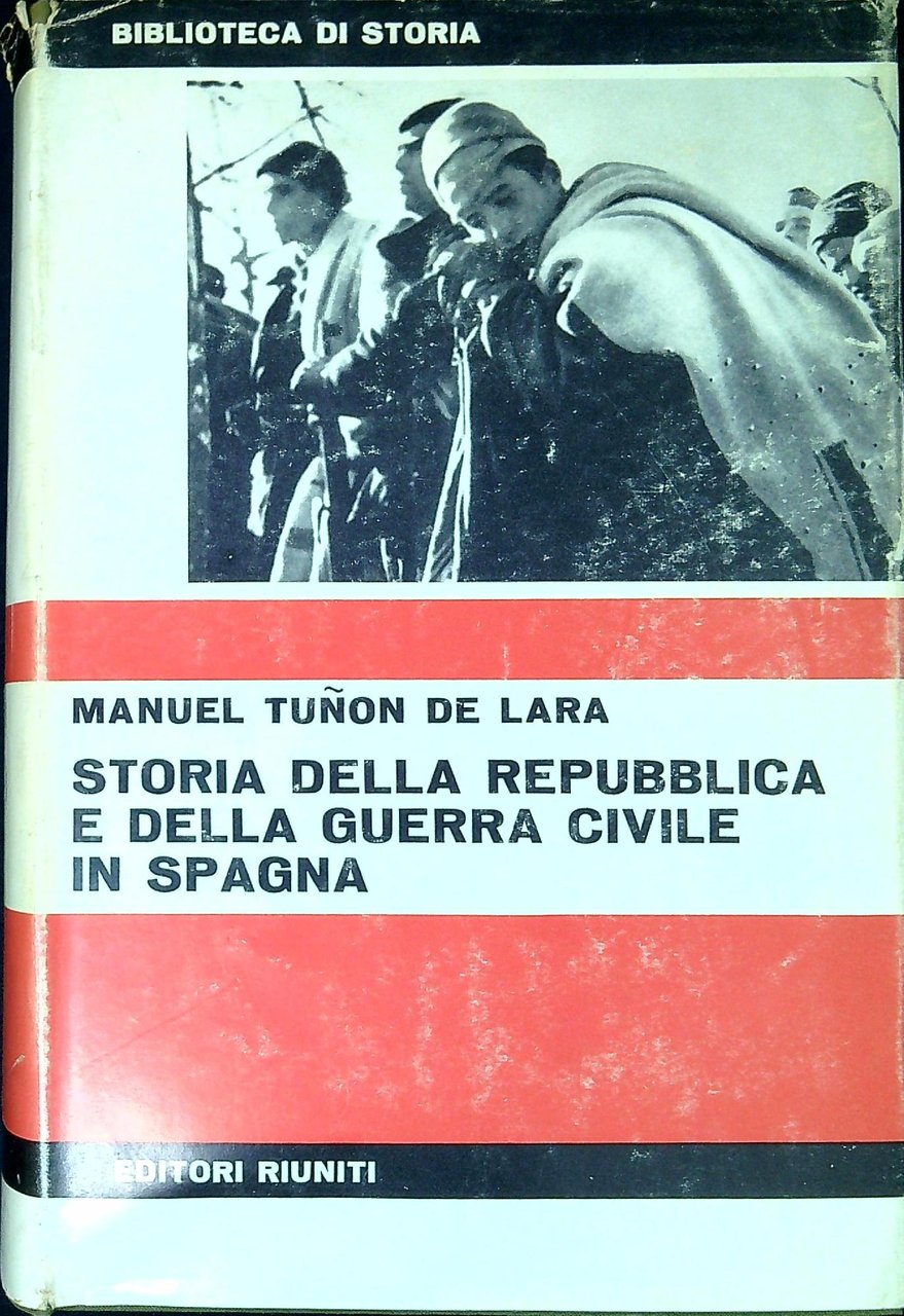 Storia della Repubblica e della guerra civile in Spagna