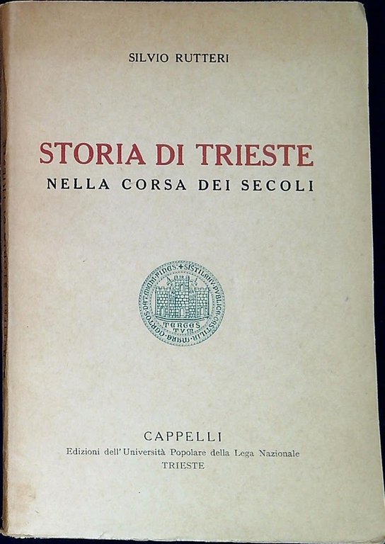 Storia di Trieste: nella corsa dei secoli