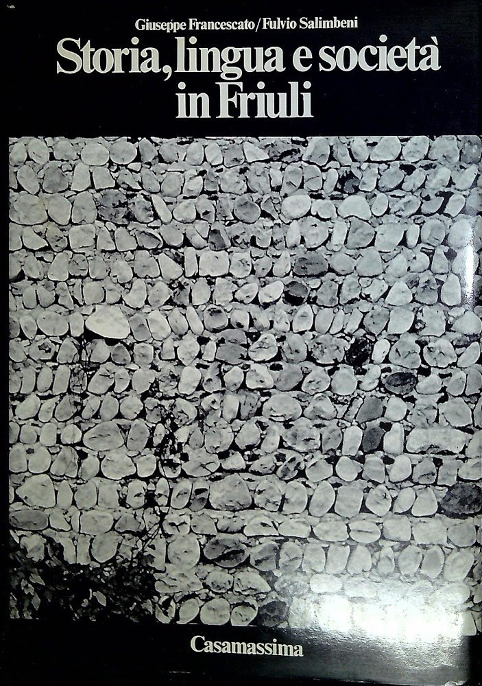 Storia, lingua e società in Friuli | Immagine principale