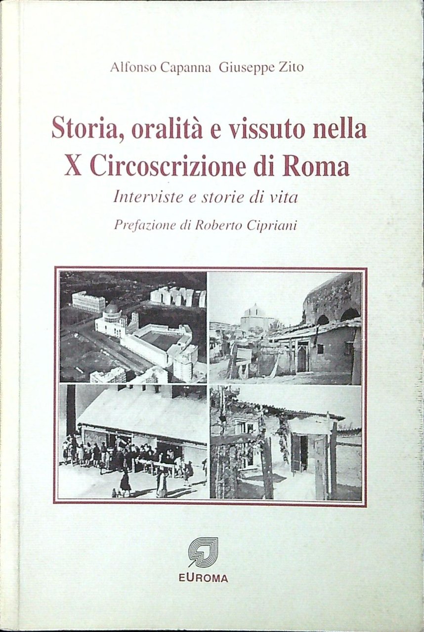 Storia, oralità e vissuto nella 10. Circoscrizione di Roma : … | Immagine principale