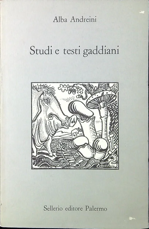 Studi e testi gaddiani