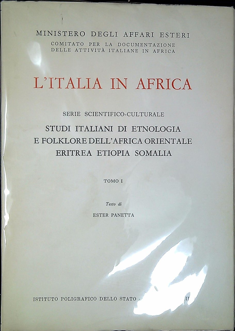 Studi italiani di etnologia e folklore dell'Africa orientale: Eritrea, Etiopia, …
