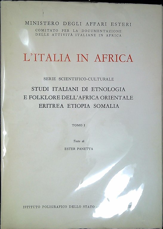 Studi italiani di etnologia e folklore dell'Africa orientale: Eritrea, Etiopia, Somalia. Due volumi