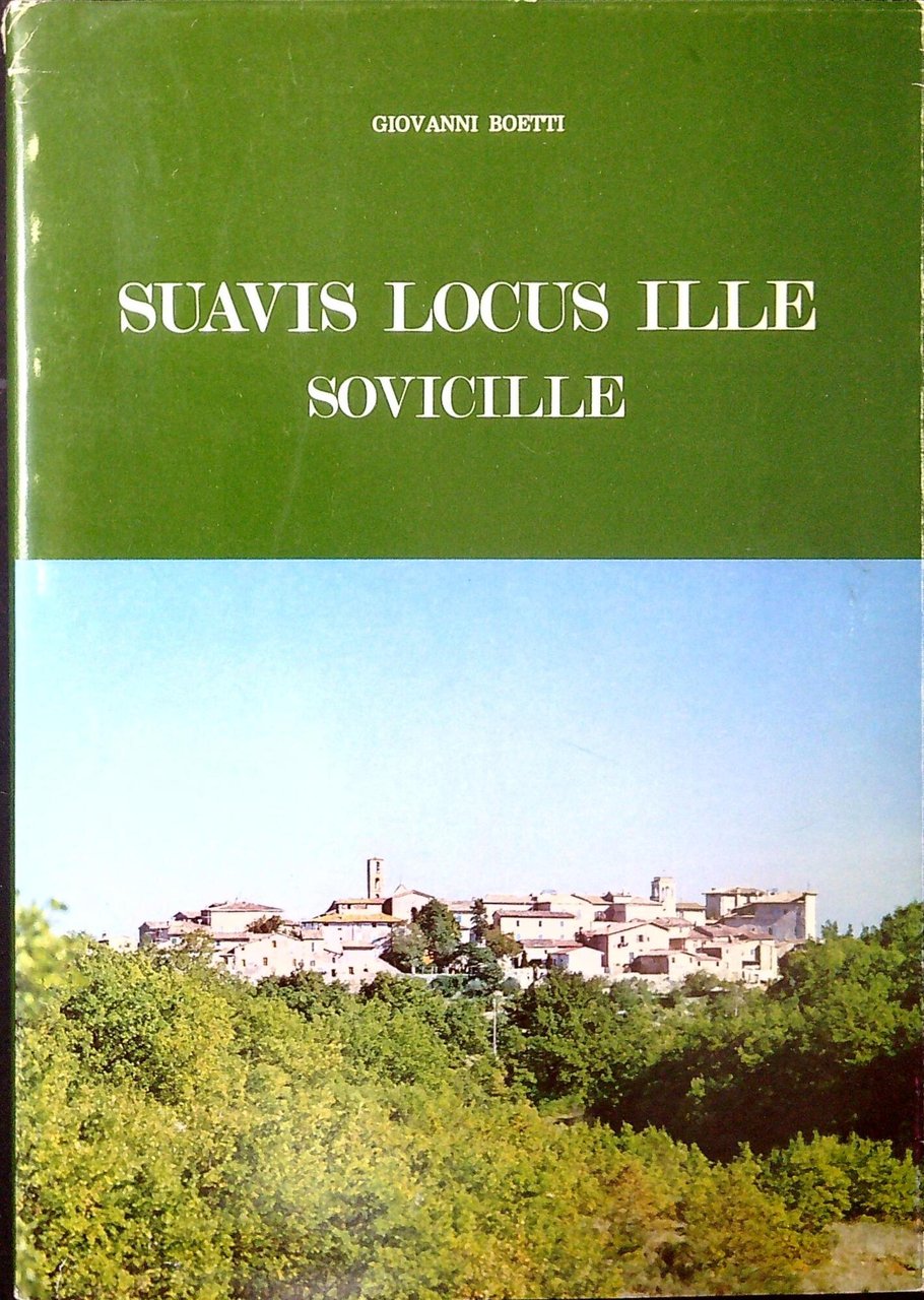 Suavis locus ille : Sovicille : vicende delle sue origini … | Immagine principale