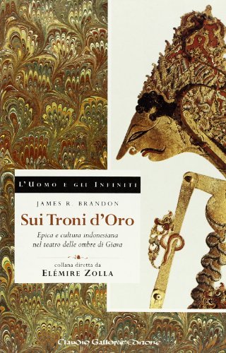 Sui Troni d'Oro. Epica e cultura indonesiana nel teatro delle …