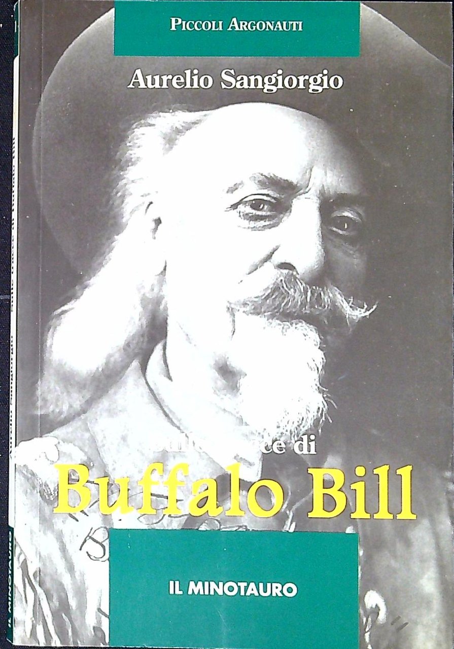 Sulle tracce di Buffalo Bill
