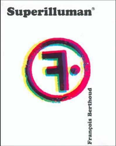 Superilluman. Ediz. multilingue