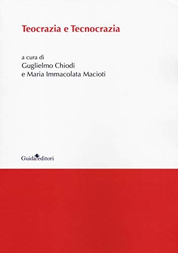 Teocrazia e tecnocrazia