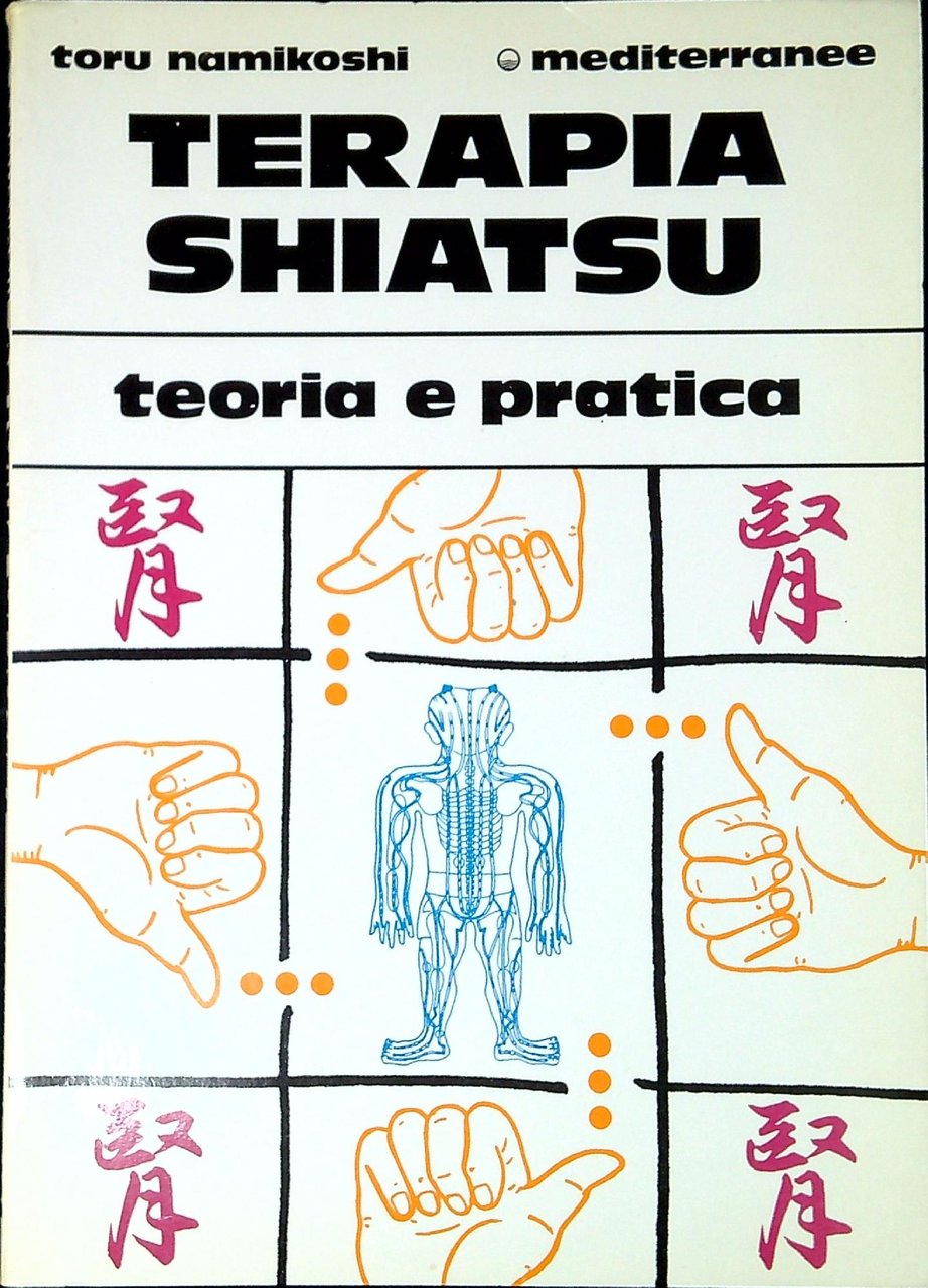 Terapia shiatsu : teoria e pratica