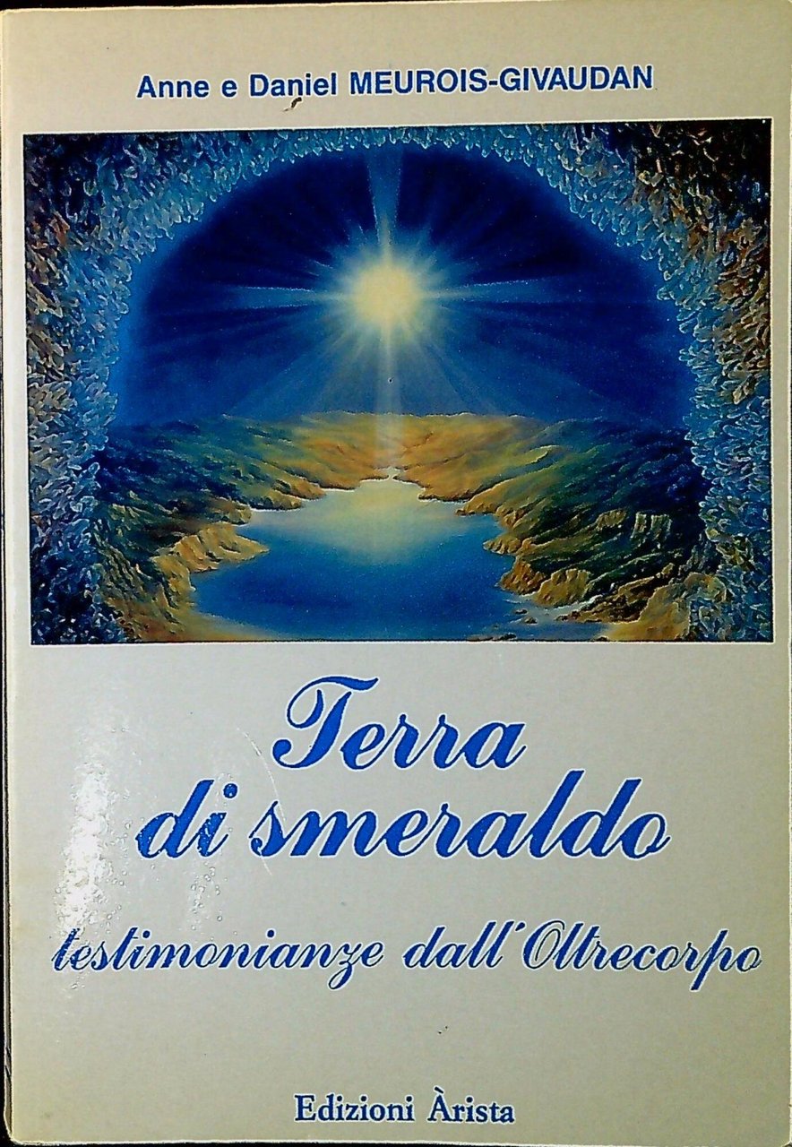 Terra di smeraldo. Testimonianze dall'Oltrecorpo | Immagine principale