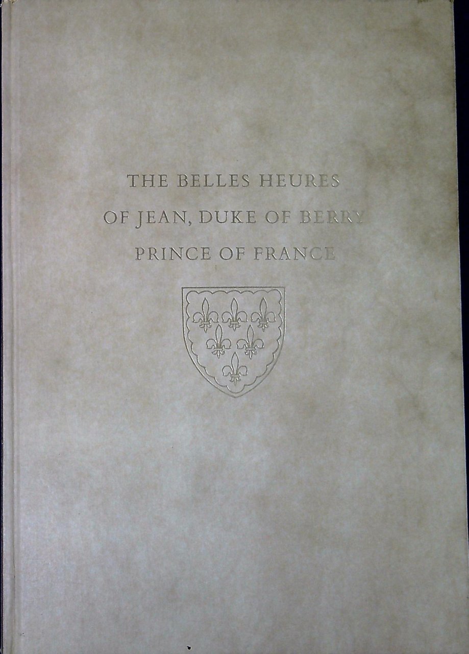 The Belles heures of Jean, duke of Berry prince of …